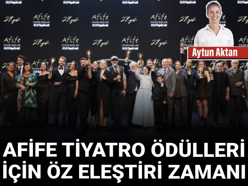afife tiyatro odulleri icin oz elestiri zamani 1I92fys4.jpg