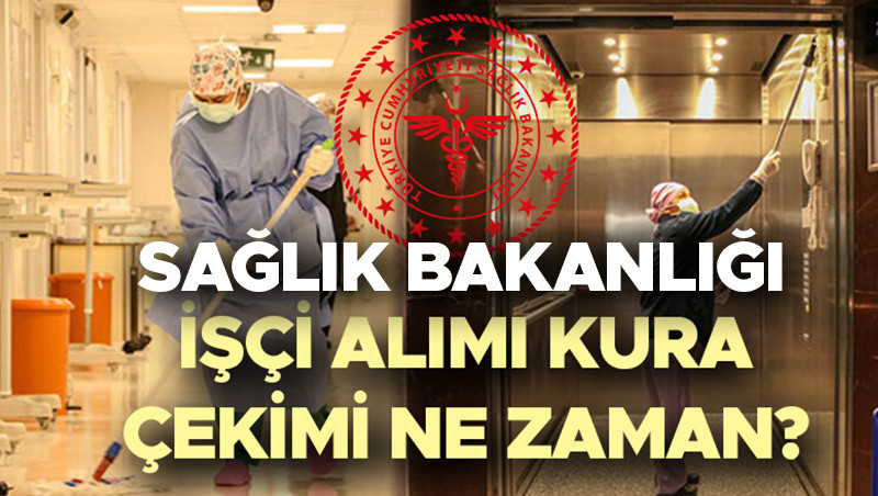 saglik bakanligi isci alimi kura tarihi 2025 takvim belli oldu saglik bakanligi 2 bin 764 isci alimi kura sonuclari ne zaman aciklanacak iskur temizlik gorevlisi ozel guvenlik gorevlisi kura cekimi canli 8UupOc5Q.jpg