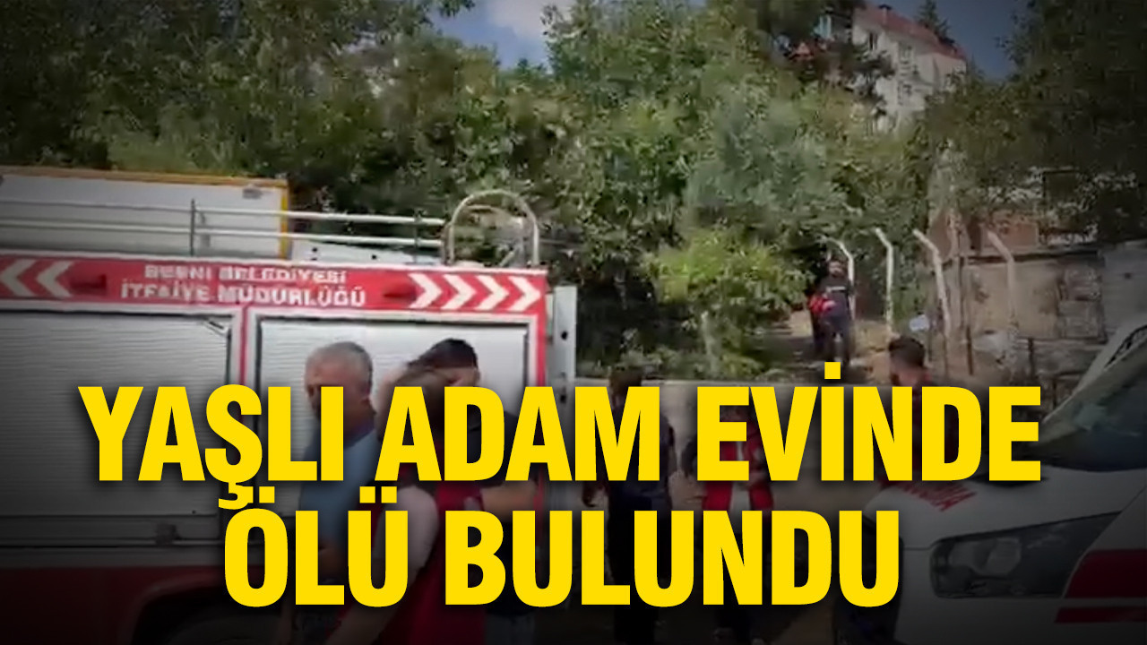 Adıyaman’da yalnız yaşadığı evinde ölü bulundu