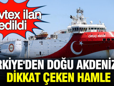 Turkiyeden dogu akdenizde dikkat ceken hamle navtex ilan edildi qOkWlsJ1